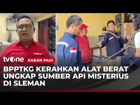 Fenomena Semburan Api Misterius di Sleman, Titik Api Terus Bertambah | Kabar Pagi thumbnail