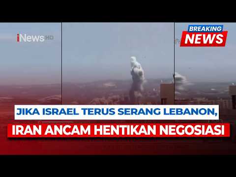 Jika Israel Terus Serang Lebanon, Iran Ancam Hentikan Negosiasi | Breaking News 4/6 thumbnail