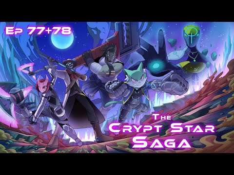 SWE&D | The Crypt Star Saga | Episode 77 + 78 thumbnail