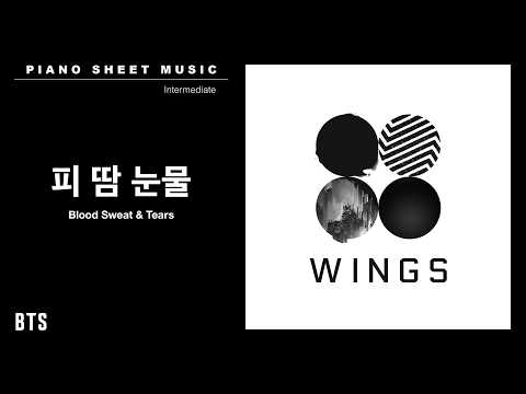 PIANO SHEET MUSIC : BTS (방탄소년단) ‘피 땀 눈물 (Blood Sweat & Tears)’ | Intermediate thumbnail
