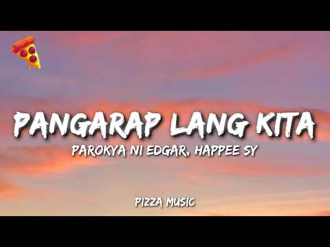 Parokya Ni Edgar, Happee Sy - Pangarap Lang Kita (Lyrics) thumbnail