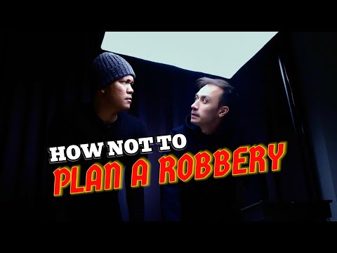 HOW NOT TO PLAN A ROBBERY thumbnail