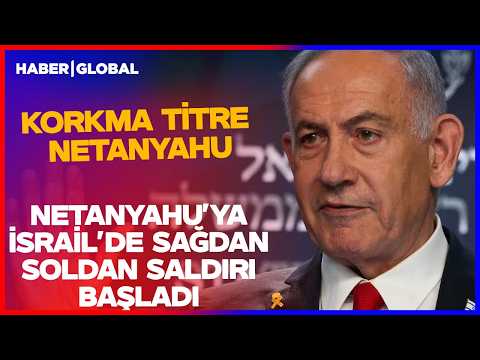 KORKMA TİTRE NETANAYAHU! Netanyahuya Sağdan Soldan Saldırı Başladı thumbnail