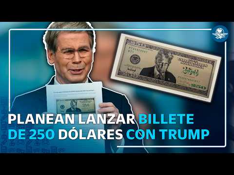 Trump podría aparecer en nuevo billete de 250 dólares en EU thumbnail
