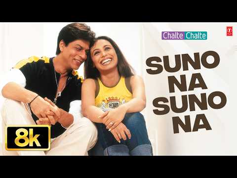 Suno Na Suno Na (Full Song) 8K | Shah Rukh Khan,Rani Mukherjee | Chalte Chalte| Abhijeet,Alka Yagnik thumbnail