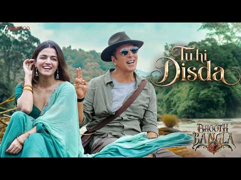 Arijit Singh - Tu Hi Disda | Bhooth Bangla | Akshay Kumar & Wamiqa Gabbi | Pritam, Nikhita | Lyrical thumbnail