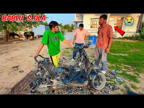Bablu Ki OLA Kisne Todi😭| बबलू की OLA के टुकड़े टुकड़े कर दिये | Part-19 Nepal Prank thumbnail