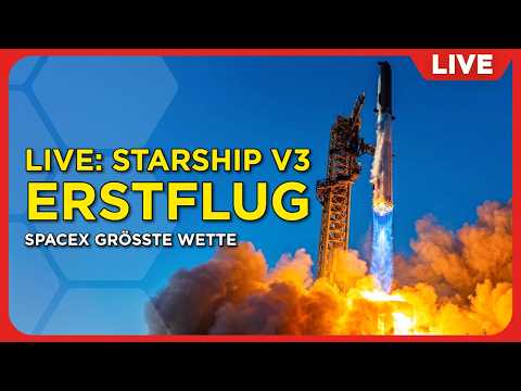 [SCRUB] LIVE: Starship V3 ERSTFLUG | ERSTER VERSUCH thumbnail