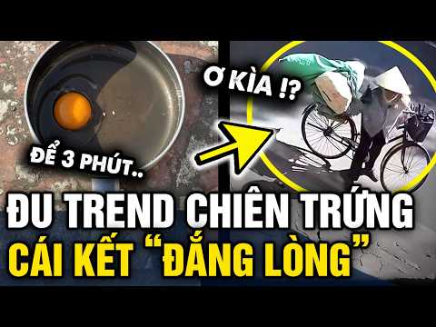 Đu trend CHIÊN TRỨNG giữa trưa nắng, cô gái nhận về cái kết MẤT CẢ CHÌ LẪN CHÀI | Tin 3 Phút thumbnail