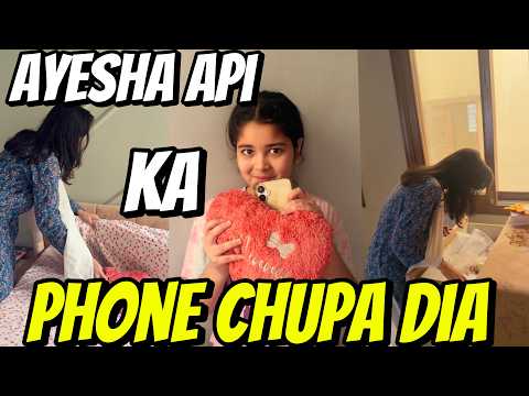 Aayat Arif II Ayesha api ka phone chupa Dia ii VLOG thumbnail