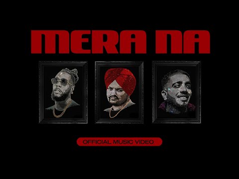 SIDHU MOOSE WALA : Mera Na (Official Video) Feat. Burna Boy & Steel Banglez | Navkaran Brar thumbnail