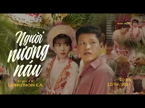 LONG NÓN LÁ - Người Nương Náu (EP Lục) | Official Music Video thumbnail