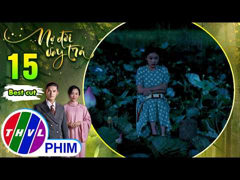 Cô Tư nửa đêm đánh liều lẻn khỏi nhà để gặp ''crush'' | NỢ ĐỜI VAY TRẢ thumbnail
