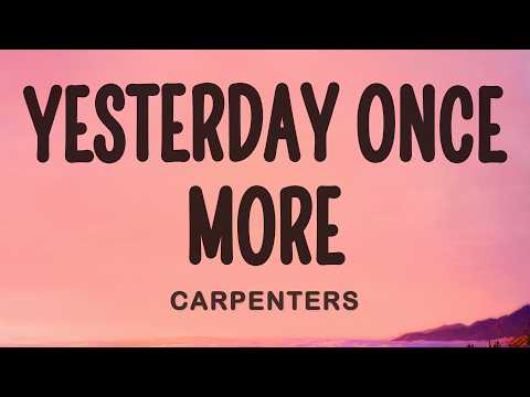 Yesterday Once More - Carpenters thumbnail