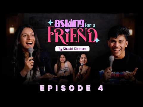 Serial Cheater | Asking for a friend | Episode 4 | Standup Comedy ft @madhurvirli  & @ShashiDhiman  thumbnail
