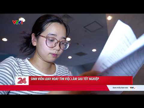 Chuyển động 24h ngày 27/5: Sinh viên và bài toán việc làm sau khi tốt nghiệp | VTV24 thumbnail