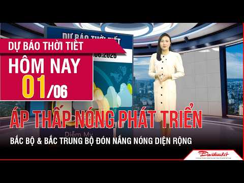 Thời tiết ngày mới 01/06 | Đồng bằng Bắc Bộ và Bắc Trung Bộ đón nắng nóng diện rộng thumbnail
