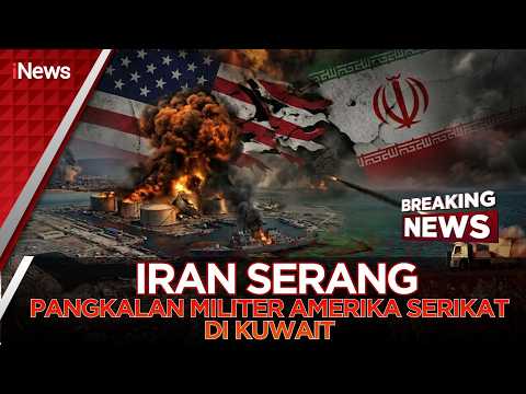 🔴BREAKING NEWS | IRAN SERANG PANGKALAN MILITER AMERIKA DI KUWAIT (31/05) thumbnail