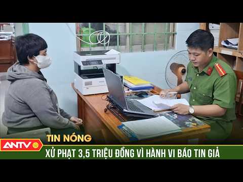 Báo tin giả bị cướp tài sản, người phụ nữ bị phạt 3,5 triệu đồng | ANTV thumbnail