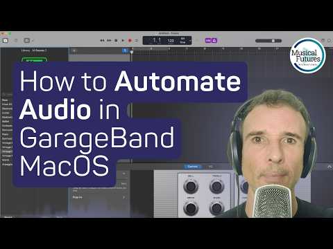 How to Automate Audio in GarageBand MacOS thumbnail