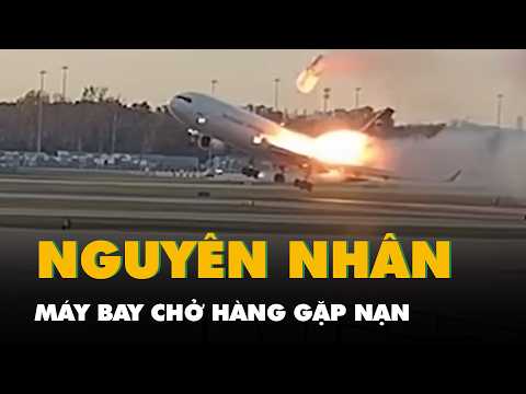 Mỹ công bố video hé lộ nguyên nhân máy bay chở hàng gặp nạn khiến 15 người thiệt mạng thumbnail