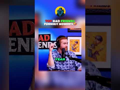 Bad Friends Funniest Moments🤣 #viralvideo #funny #interestingclips #viralshort #podcast #badfriends thumbnail
