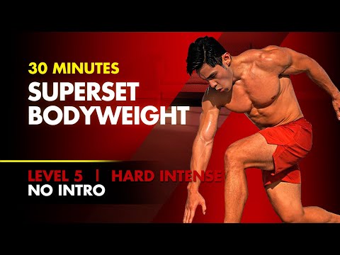 30 Minute No Intro Superset Bodyweight Cardio [Level 5] thumbnail