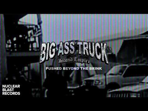 BIG ASS TRUCK I.E. - PUSHED BEYOND THE BRINK (OFFICIAL MUSIC VIDEO) thumbnail