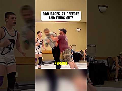 ?Dad Attacks Wrestling Referee – Then Finds Out He's a Lawyer?#boxing #fighting thumbnail