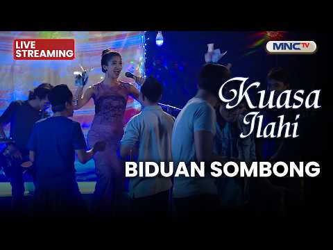 🔴BIDUAN SOMBONG| LIVE KUASA ILAHI | 27 MEI 2026 thumbnail
