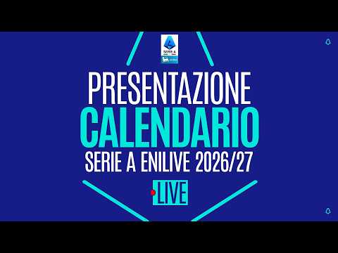 🔴 LIVE | "Conto alla rovescia" | Il Nuovo Calendario della Serie A Enilive 2026/27 thumbnail