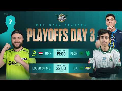 ? LIVE | MPL MENA S9 | Upper Bracket Final + Lower Bracket Final | Day 3 thumbnail