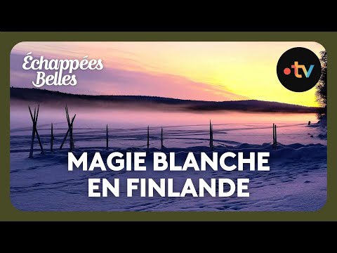 Magie blanche en Finlande - Échappées belles thumbnail