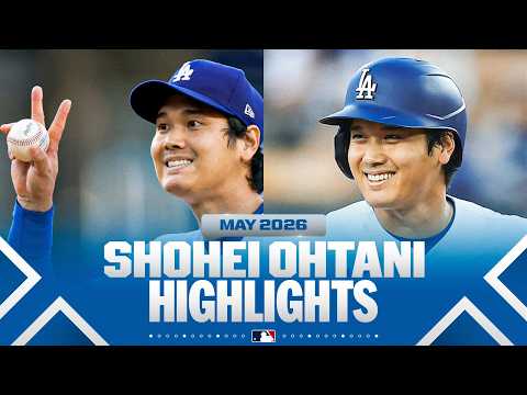 Shohei Ohtani: the NL MVP AND Cy Young frontrunner? 🦄 (May 2026 MLB Highlights) thumbnail