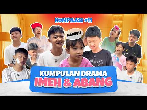 PART 11 | KUMPULAN DRAMA ImehAbang thumbnail