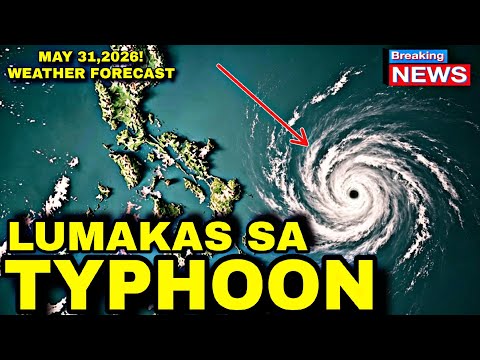 MAY 31,2026 | Typhoon Alert | BAGYONG DOMENG LUMAKAS PA SA TYPHOON CATEGORY | DITO DIREKSYON  thumbnail