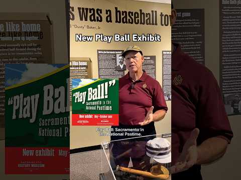 The new Play Ball exhibit at the Sacramento History Museum thumbnail