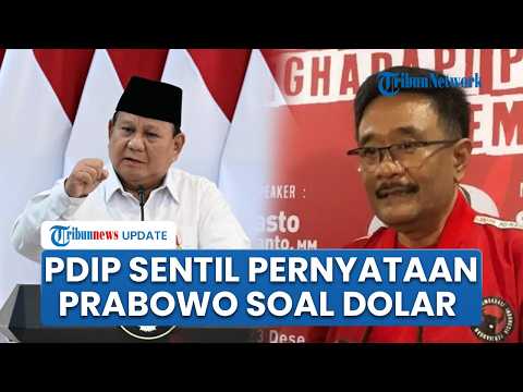 PDIP Kritik Pernyataan Prabowo soal Dolar, Djarot Sebut Dampaknya Juga Terasa ke Warga Desa thumbnail