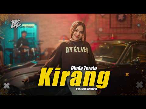 DINDA TERATU - KIRANG (OFFICIAL LIVE MUSIC VIDEO) | DC MUSIK thumbnail