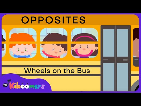 Wheels on the Bus Opposites Song 🚌 Nursery Rhymes & Kids Songs | The Kiboomers thumbnail