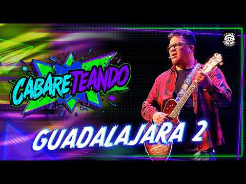 Cabareteando | Guadalajara 2 | T.4 thumbnail