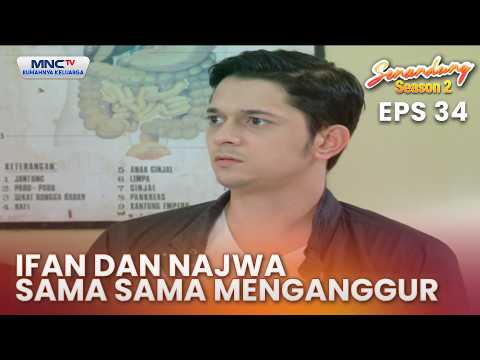 Ifan dan Najwa sama sama menganggur | Senandung Season 2 Eps 34 thumbnail