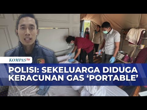 Temukan Alat Barbecue di Lokasi Tewasnya Satu Keluarga, Polisi: Diduga Tewas Keracunan Gas Portable thumbnail