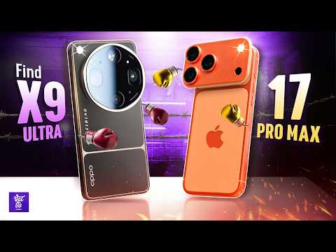 So sánh iPhone 17 Pro Max và OPPO Find X9 Ultra: Khi Apple thành "giá rẻ" thumbnail