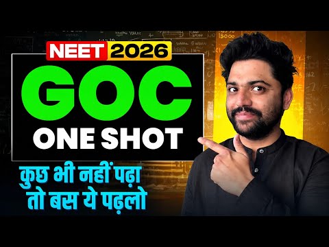 GOC: Only For Backbenchers?| Final One Shot (50 Min)?| Neet 2026 thumbnail