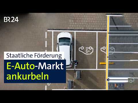 Start für E-Auto Förderung | BR24 thumbnail