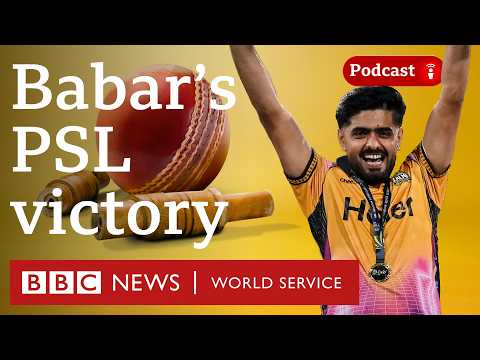 Babar Azam leads Peshawar Zalmi to Pakistan Super League title - Stumped, BBC World Service thumbnail