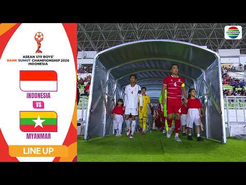 Indonesia vs Myanmar - Line Up & Kick Off | ASEAN U19 Boys' Bank Sumut Championship 2026 Indonesia thumbnail