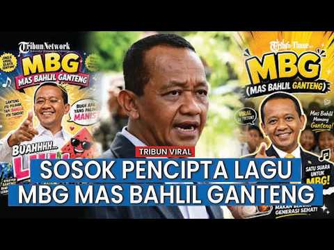 VIRAL Lagu MBG Mas Bahlil Ganteng, Buah Apa yang Paling Manis? Buahlil thumbnail