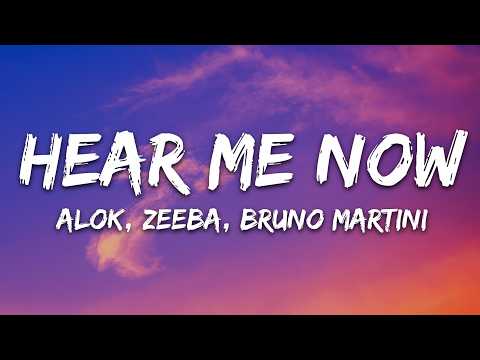 Alok, Zeeba, Bruno Martini - Hear Me Now (Lyrics) thumbnail